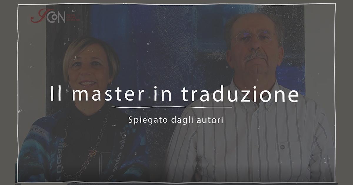 Gli autori del Master in Traduzione specialistica ICoN